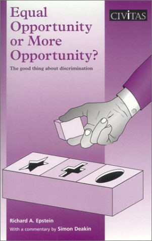 Beispielbild fr Equal Opportunity or More Opportunity?: The Good Thing About Discrimination zum Verkauf von WorldofBooks