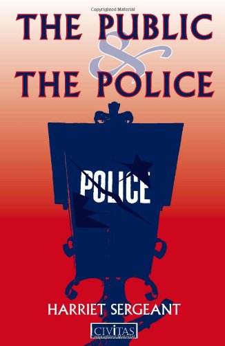 Imagen de archivo de The Public and the Police a la venta por Goldstone Books