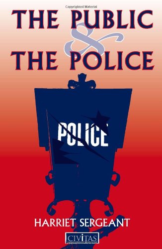 Stock image for The Public and the Police for sale by Goldstone Books