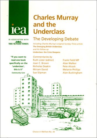 9781903386927: Charles Murray and the Underclass: The Developing Debate: No. 33.