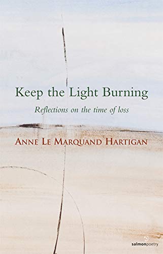 Beispielbild fr To Keep the Light Burning: Reflections in Times of Loss zum Verkauf von Reuseabook