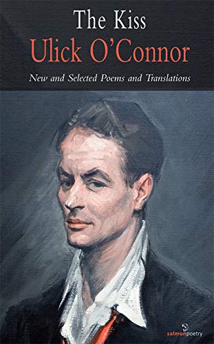 Beispielbild fr The Kiss: New and Selected Poems and Translations zum Verkauf von Powell's Bookstores Chicago, ABAA