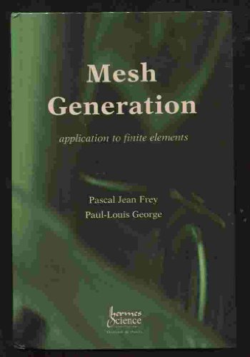 Beispielbild fr Mesh Generation: Application to Finite Elements zum Verkauf von Buchpark