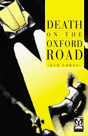 Death on the Oxford Road (9781903400005) by E.C.R. Lorac