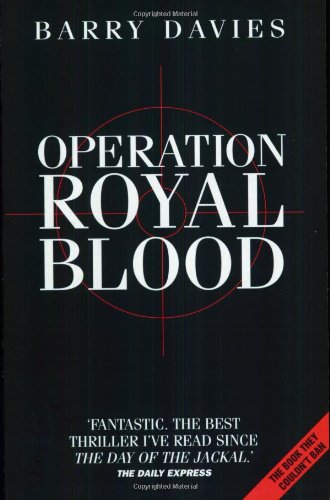 Beispielbild fr Operation Royal Blood zum Verkauf von WorldofBooks