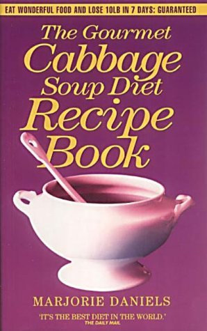 Beispielbild fr The Cabbage Soup Diet Recipe Book zum Verkauf von WorldofBooks