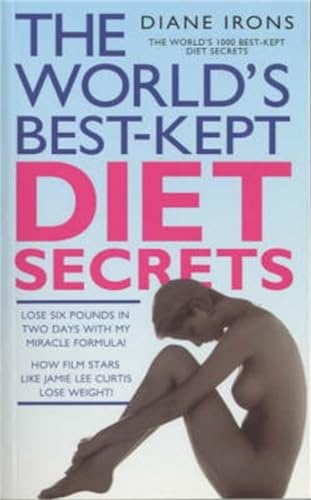 Beispielbild fr The World's Best Kept Diet Secrets zum Verkauf von AwesomeBooks