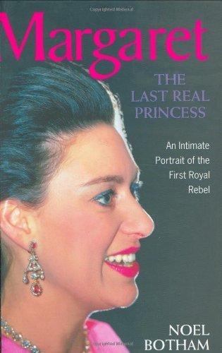 Stock image for Margaret: The Last Real Princess for sale by ThriftBooks-Phoenix