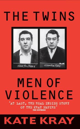 The Twins: Men of Violence (9781903402849) by Kray, Kate