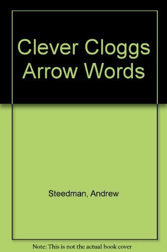 Stock image for Clever Cloggs Arrow Words for sale by AwesomeBooks