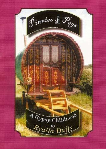 9781903418642: Pinnies and Pegs: A Gypsy Childhood