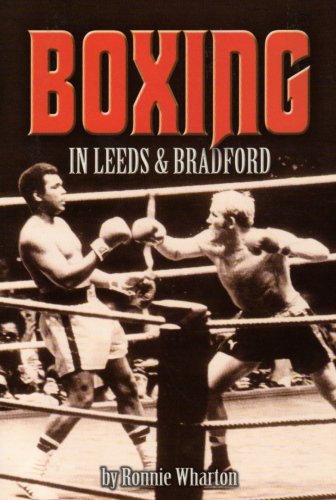 Stock image for Boxing in Leeds and Bradford for sale by WorldofBooks