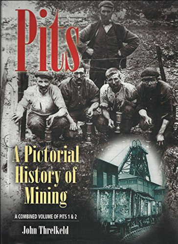 Beispielbild fr Pits - a Pictorial History zum Verkauf von WorldofBooks