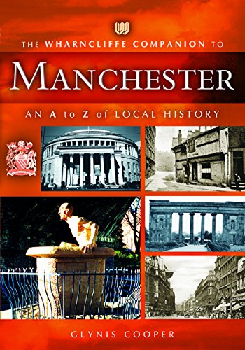 9781903425749: The Wharncliffe Companion to Manchester