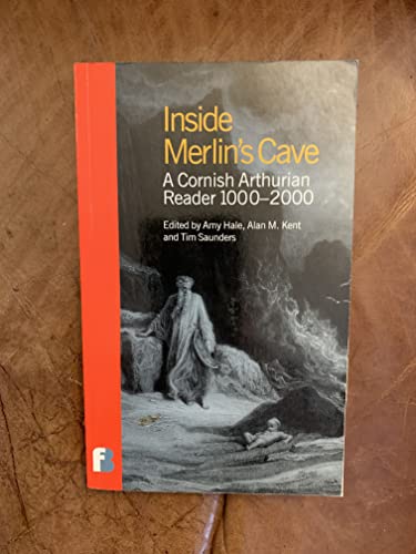 Stock image for Inside Merlin's Cave: a Cornish Arthurian Reader for sale by WorldofBooks