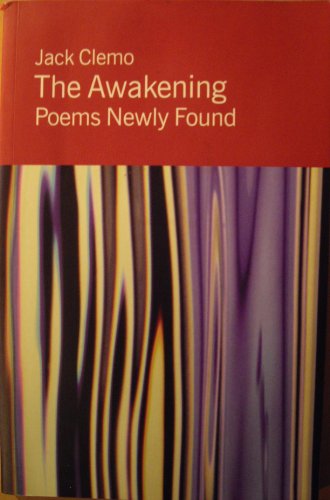 Beispielbild fr The Awakening: Poems Newly Found zum Verkauf von WorldofBooks