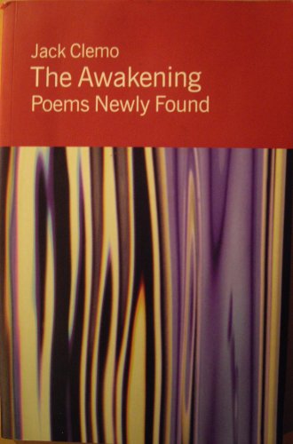 Stock image for The Awakening: Poems Newly Found for sale by WorldofBooks