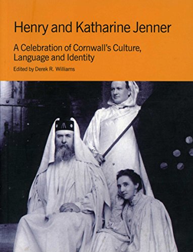 Stock image for Henry and Katharine Jenner A Celebration of Cornwall's Culture Language and Identity for sale by Three Geese in Flight Celtic Books