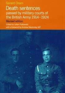 Beispielbild fr Death Sentences Passed by Military Courts of the British Army 1914-1924 zum Verkauf von Blacket Books, PBFA