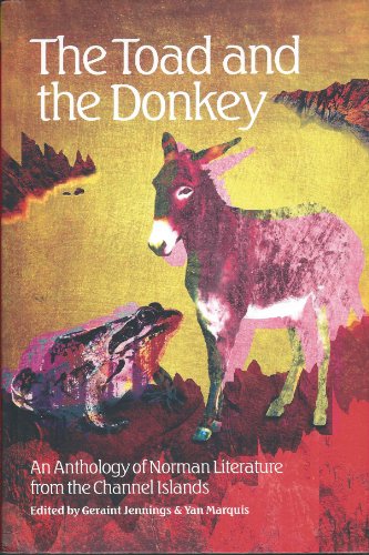 9781903427613: The Toad and the Donkey: An Anthology of Norman Literature from the Channel Islands