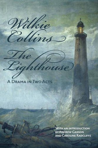Beispielbild fr The Lighthouse: A Drama in Two Acts zum Verkauf von WorldofBooks