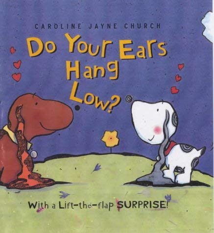 Beispielbild fr Do Your Ears Hang Low? zum Verkauf von Better World Books