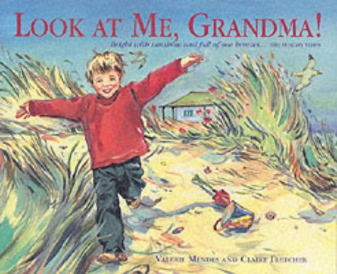Stock image for Look at Me, Grandma! for sale by WorldofBooks