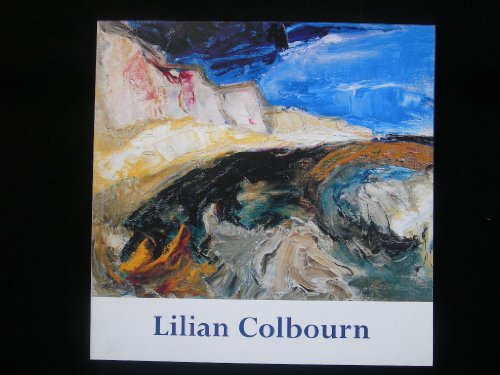 Harnessing the Whirl Wind. The Art of Lilian Colbourn 1897-1 (9781903438602) by David Messum