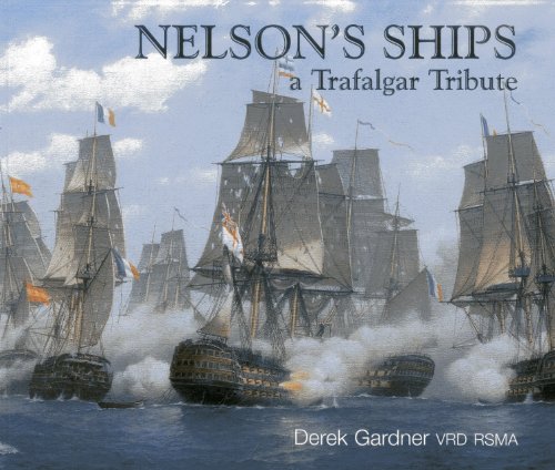 9781903438800: Nelson's Ships: a Trafalgar Tribute