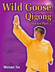 Stock image for Wild Goose Qigong (Pt. 2) for sale by ThriftBooks-Atlanta