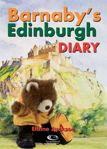 Barnaby's Edinburgh Diary Big Book (Barnaby Bear) (9781903448113) by Elaine Jackson