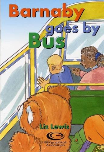 Beispielbild fr Barnaby Goes by Bus (Barnaby Bear Goes to Dublin) zum Verkauf von WorldofBooks