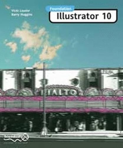 Foundation Illustrator 10 (9781903450291) by Vicki Loader; Barry Huggins