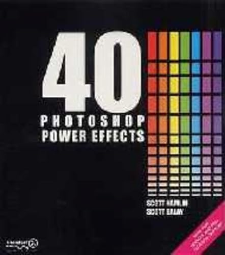 Imagen de archivo de 40 Photoshop Power Effects a la venta por Wonder Book