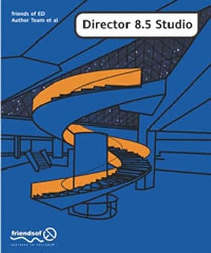 9781903450697: DIRECTOR 8.5 STUDIO: With 3D, Xtras and Flash