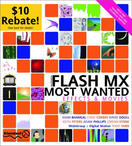Imagen de archivo de Flash MX Most Wanted: Effects and Movies a la venta por HPB-Emerald