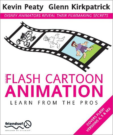 Beispielbild fr Flash Cartoon Animation: Learn from the Pros zum Verkauf von WorldofBooks