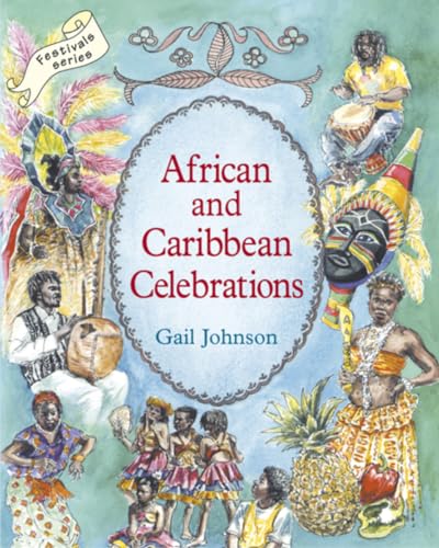 Stock image for African and Caribbean Celebrations (Festivals) for sale by Blue Vase Books