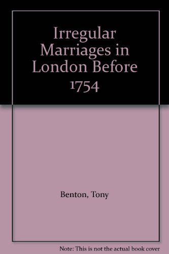 Beispielbild fr Irregular Marriages in London Before 1754 zum Verkauf von AwesomeBooks