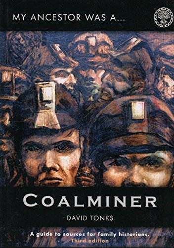 Beispielbild fr My Ancestor Was a Coalminer zum Verkauf von WorldofBooks