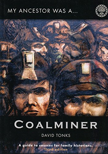 9781903462713: My Ancestor Was a Coalminer