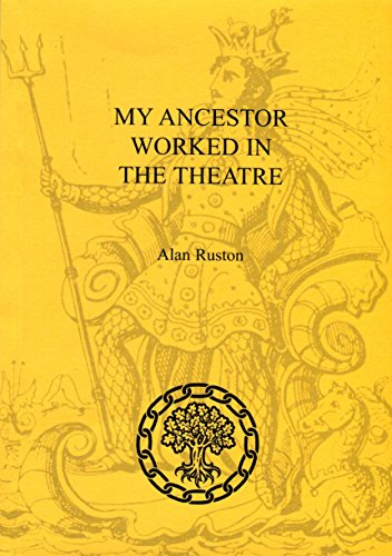 Stock image for My Ancestor Worked in the Theatre for sale by WorldofBooks