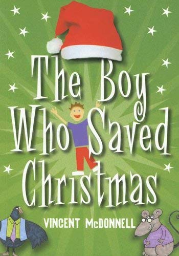 Stock image for The Boy Who Saved Christmas for sale by WorldofBooks