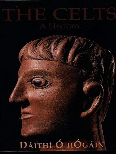 9781903464212: The Celts: A History