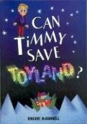 Stock image for Can Timmy Save Toytown for sale by Tall Stories BA