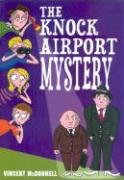 Stock image for The Knock Airport Mystery for sale by AwesomeBooks