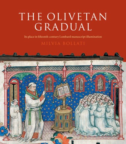 9781903470879: The Olivetan Gradual: its Place in 15th-Century Lombard Manuscript Illumination