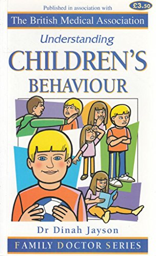 Beispielbild fr Childrens Behaviour (Understanding) zum Verkauf von WorldofBooks