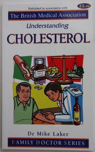 Beispielbild fr Cholesterol (Understanding) zum Verkauf von WorldofBooks