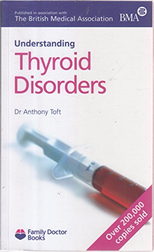 Beispielbild fr Thyroid Disorders (Understanding) (Family Doctor Books) zum Verkauf von WorldofBooks